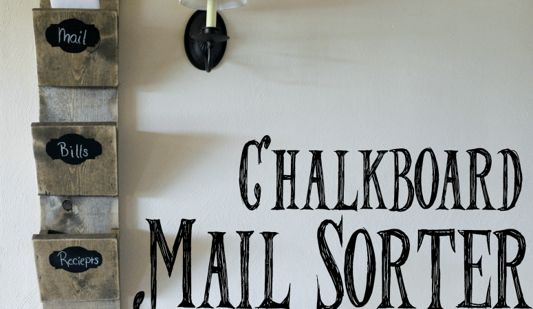DIY Chalkboard Mail Sorter