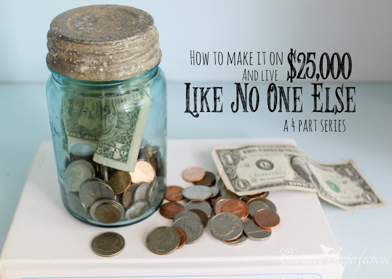 It's tough to live on one income of $25000, but this family has made it happen so that the mom can stay at home!