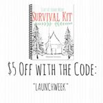It's Launch day!!!!!! I'm so excited to present to you the Stay at Home Mom Survival Kit and give you $5 off this week only!